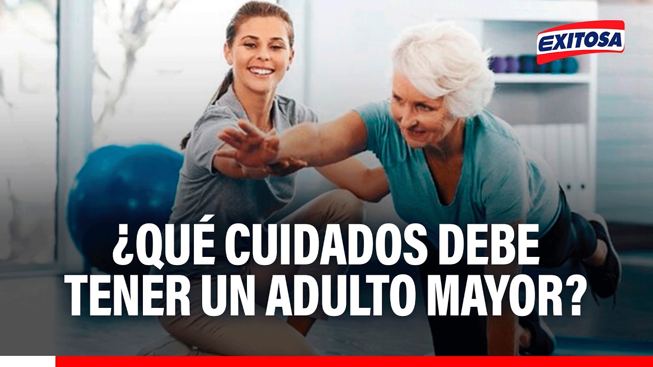 🔴🔵 Cuidados para adultos mayores: "El movimiento es muy importante, hay que mantenerse activos"
