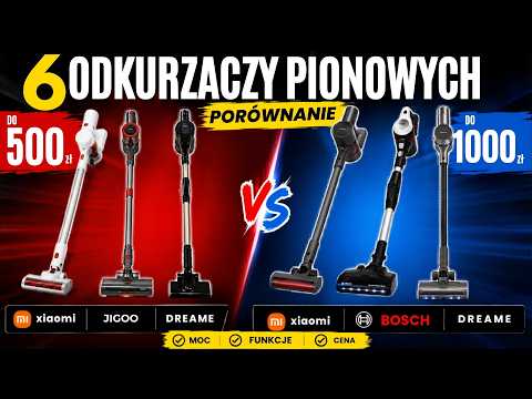 Odkurzacz pionowy za 500 zł, czy 1000 zł❓? Porównanie ⚖️ 6 modeli Dreame, Xiaomi, Bosch i Jigoo ??