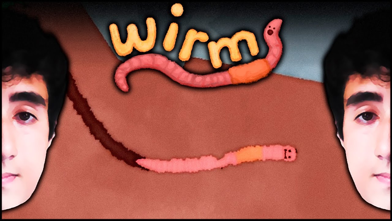 SOU MINHOCA 🐛 Wirm | Felps