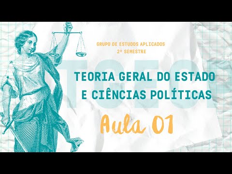 GEA 2021.2 – General Theory of the State and Political Science (lesson 01)