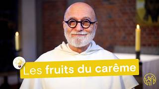 Les fruits du carême