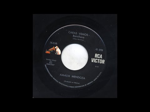 Amalia Mendoza - Caras Vemos - Victor 76-3149-b