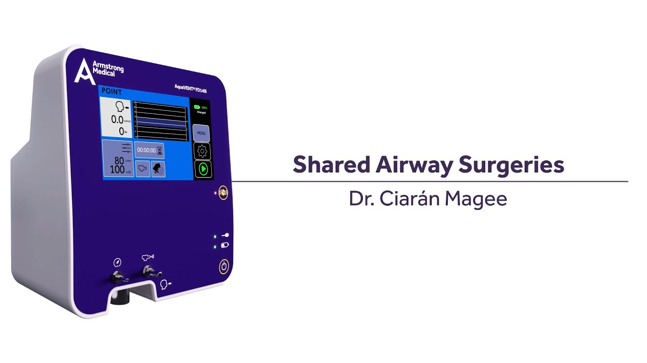 Shared Airway Surgeries - Dr Ciarán Magee Shared Airway Surgeries - Dr Ciarán Magee