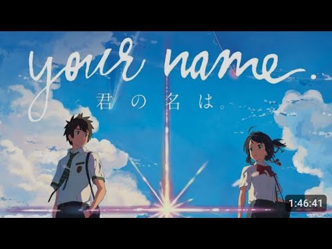 Your name full movie in hindi dubbed in 1080p #yourname #movie #animeadventures
