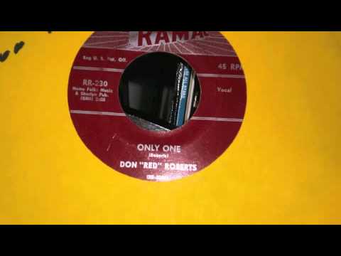 Don "Red" Roberts - Only One
