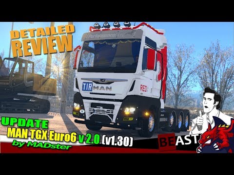 ETS2 | update truck mod "MAN TGX Euro6 v2.0 (v1.30) by MADster" - review