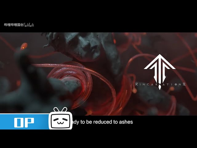 Ling Cage：Incarnation Opening: Reborn《灵笼》主题曲：《重生》