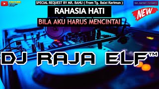 Download lagu RAHASIA HATI LUKA DISINI DJ RAJA ELF REMIX 2023 BA... mp3