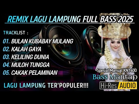 BULAN KUBABAY MULANG - REMIX LAGU LAMPUNG FULL BASS 2025