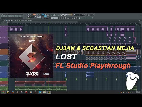 DJ3AN & Sebastian Mejia - Lost (Original Mix) [FL Studio Playthrough]