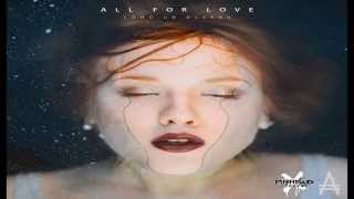 All For Love - Como Un Oceano (Album Completo)