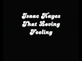 Isaac Hayes That Loving Feeling 