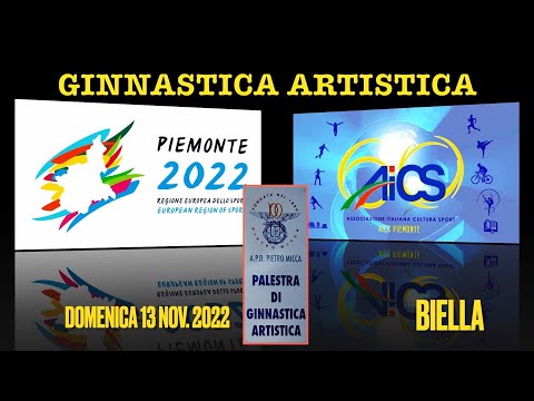 AICS PIEMONTE Prima gara Regionale Ginnastica Artistica Biella 13 11 2022    1:turno