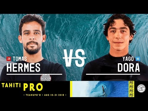 Tomas Hermes vs. Yago Dora - Round Two, Heat 12 - Tahiti Pro Teahupo'o 2018