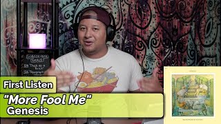Genesis- More Fool Me (First Listen)