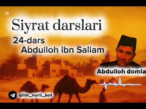24-dars (Abdulloh ibn Sallam) | Siyrat darslari