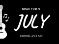 July - Noah Cyrus (Karaoke Acoustic Guitar)