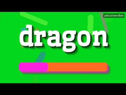 DRAGON - HOW TO PRONOUNCE IT!?