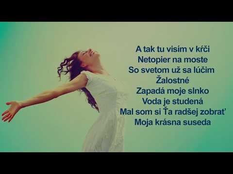 Ľuboš Medveď - Moja krásna suseda (Lyrics)