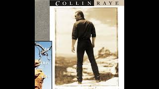 Collin Raye-I Want You Bad (And That Ain't Good)