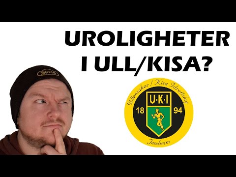 Uroligheter i Ull/Kisa?
