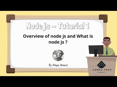 NodeJS in 1 Hour Tutorial 1 - Fundamentals and What is Node JS?