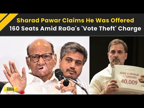 Rahul Gandhi vs EC: Sharad Pawar Claims He Was Offered 160 Seats Amid Rahul's 'Vote Theft' Charge