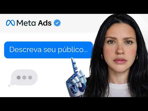 A Nova IA do Facebook Ads: Você Só Descreve o Cliente