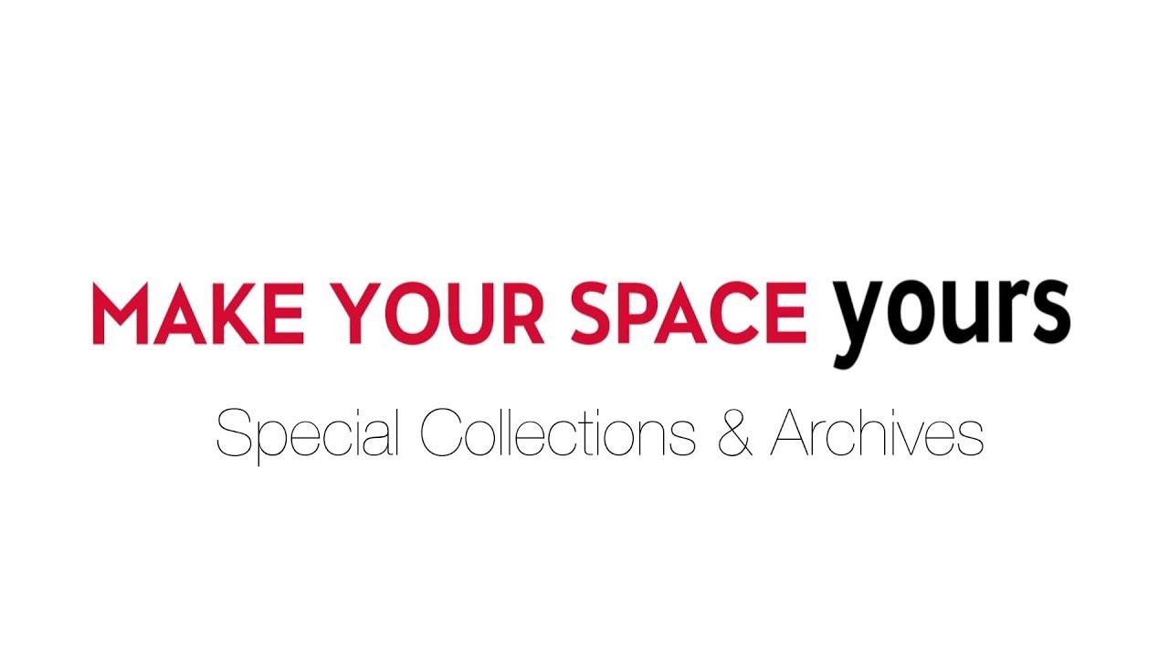 Reshaping Special Collections and Archives