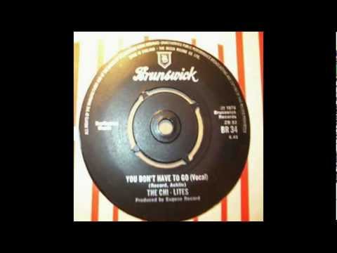 Legends of Vinyl Presents The Chi-Lites - You Don't Have To Go - 1976