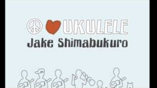 143 (Kelly's Song) - Jake Shimabukuro