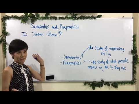 Semantics and Pragmatics / Overview (Clip 1)
