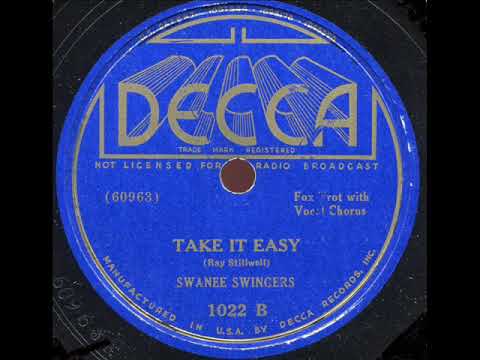 SWANEE SWINGERS do TAKE IT EASY