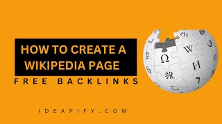 thumb for How To Create A Wikipedia Page And Get Backlinks From It 2022