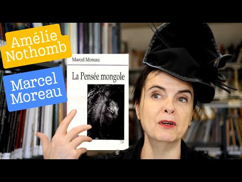 Amélie Nothomb à propos de Marcel Moreau