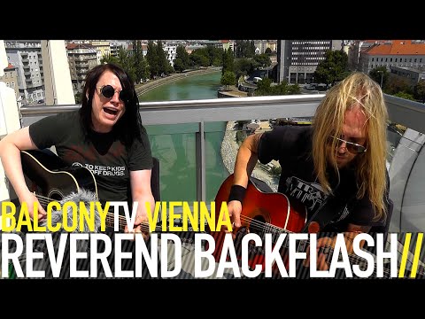 REVEREND BACKFLASH - KEEP COMING BACK (BalconyTV)