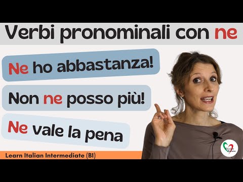 41. Learn Italian Intermediate (B1): I verbi pronominali con ne