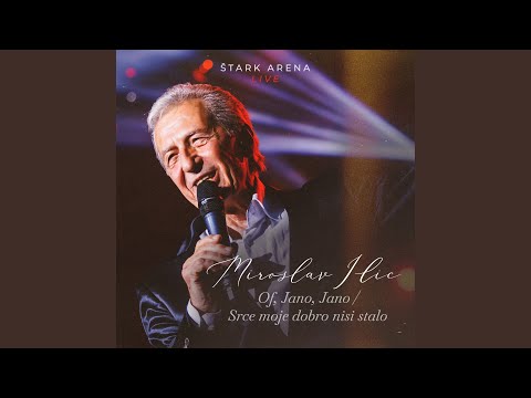 Of Jano, Jano i Srce moje dobro nisi stalo (Live Stark Arena 2023)