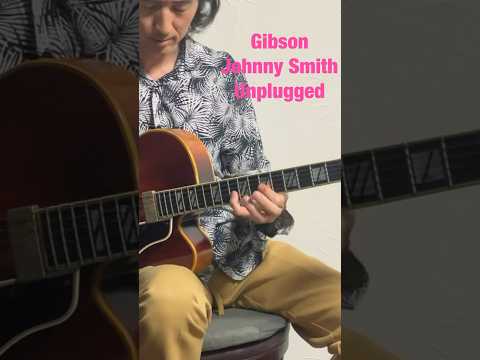 The unplugged acoustic sound of a Gibson Johnny Smith #jazzguitar #bluesguitar #archtopguitar