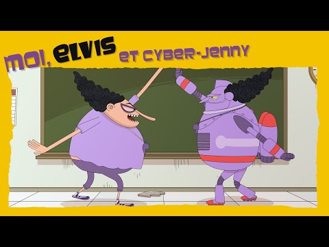MOI, ELVIS, ET CYBER-JENNY : Episode complet | Dessin Animé