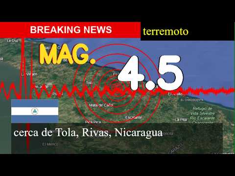 😱🚨 Terremoto cerca de Tola, Rivas, Nicaragua actualizaciones en vivo hoy: un temblor de magnitud 4.5
