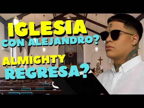 Almighty con una iglesia?