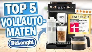 Top 5 De'Longhi Kaffeevollautomaten 2026 - Wer gewinnt den Vergleich?