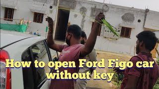 How to open the door without key | Ford Figo | 2012 model