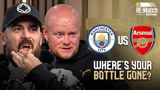 THE GAME THAT NEARLY COST ARSENAL THE TITLE | MAN CITY 2 - 1 ARSENAL w/ Turkish & Big Steve