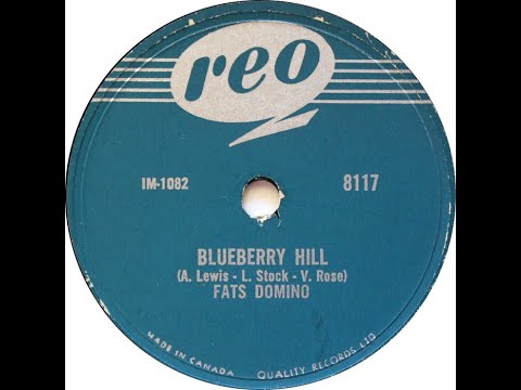 Blueberry Hill - Fats Domino 1956