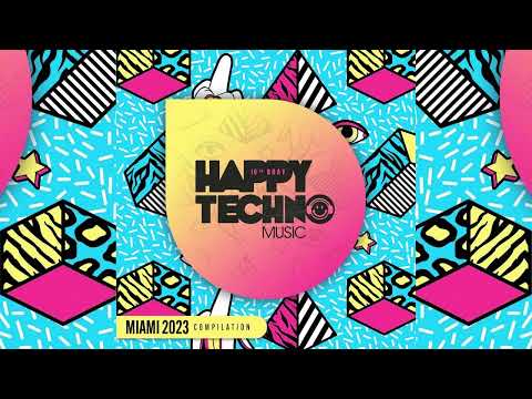 VA - Miami 2023 (Happy Techno Music)