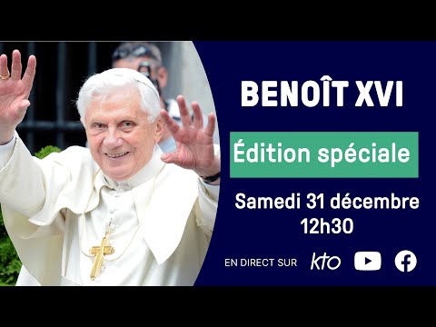 Benoît XVI : édition spéciale