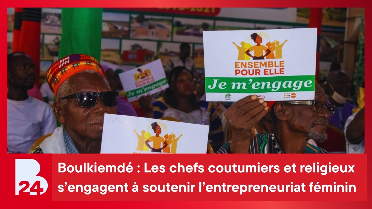 Boulkiemdé : Les chefs coutumiers et religieux s’engagent à soutenir l’entrepreneuriat féminin