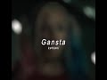 edit audio // gangsta - kehlani